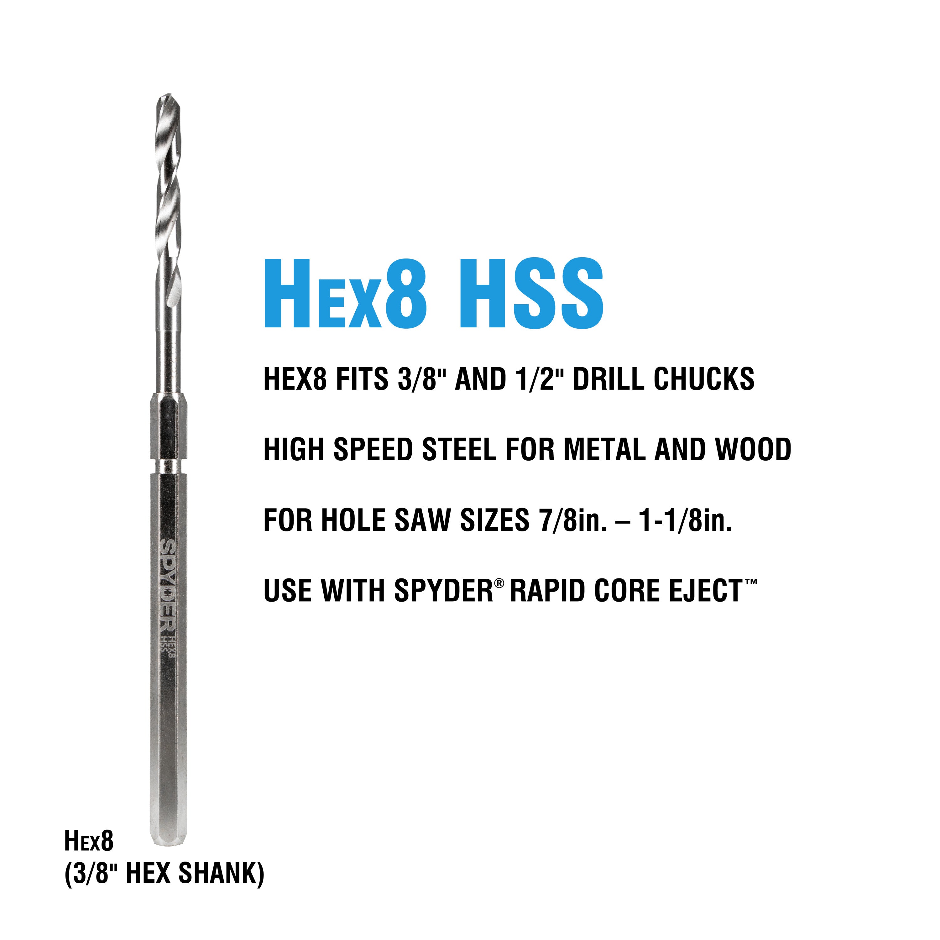 Hex8 3/8" HSS Quick Change Hole Saw Arbor Pilot Bit Rapid Core Eject®