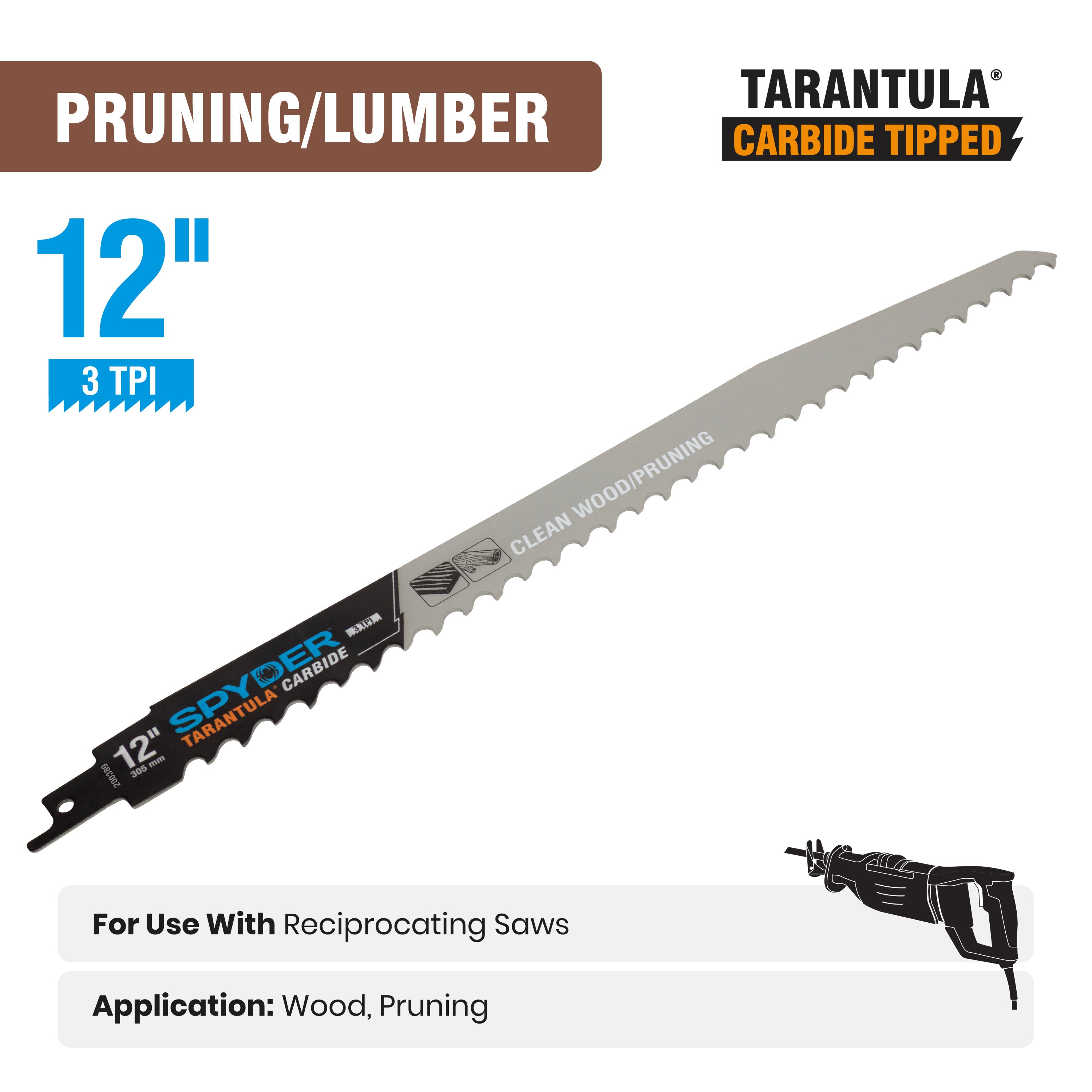 12" 3 TPI Carbide Toothed Pruning Reciprocating Saw Blade Tarantula®